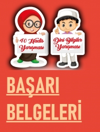 40 Hadis ve Dini Bilgiler Yarışması Başarı Belgeleri